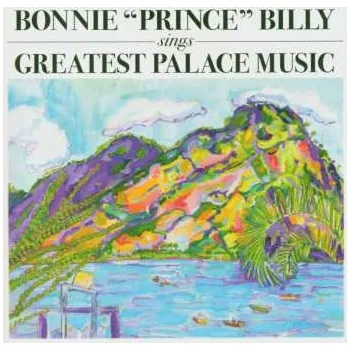 Zahraniční hudba CD Bonnie "Prince" Billy: Sings Greatest Palace Music 2010