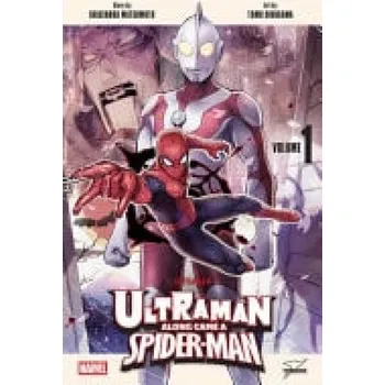 Ultraman: Along Came a Spider-Man, Vol. 1 - Matsumoto, Shigenobu