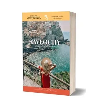 Cestování Włochy Zorganizuj podróż swoich marzeń - TROLESE AGNIESZKA