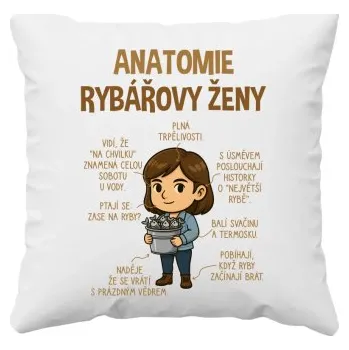 Žertovný předmět Anatomie rybářovy ženy - polštář s potiskem- Tričkový.cz