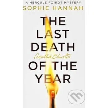 A New Hercule Poirot Mystery The Last of the Tear - Sophie Hannah HarperCollins