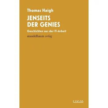 Jenseits der Genies - Haigh, Thomas