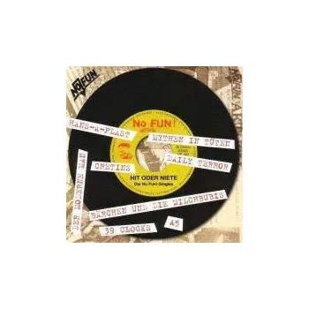 Zahraniční hudba CD Various: NO FUN Records - Hit Oder Niete - Die Singles 2009