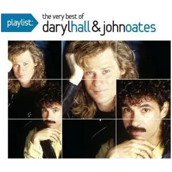 Zahraniční hudba CD Daryl Hall & John Oates: Playlist: The Very Best Of Daryl Hall & John Oates 2015
