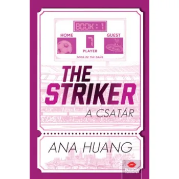 Beletrie pro dospělé The Striker - A csatár (Ana Huang)(Pevná)