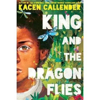 Učebnice King and the Dragonflies (Kheryn Callender)(Pevná)