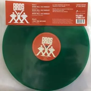 Zahraniční hudba LP Bros: When Will I Be Famous? / I Owe You Nothing CLR | LTD 2023 High Quality Coloured Green Transparent Vinyl Limited Anniversary Edition