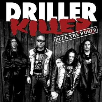 Zahraniční hudba LP Driller Killer: Fuck The World LTD | NUM | CLR 2019 Orange Neon Vinyl Limited Numbered Edition