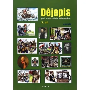 Kniha Dějepis, 3. díl, učebnice pro 2. stupeň ZŠ praktické - Novověk