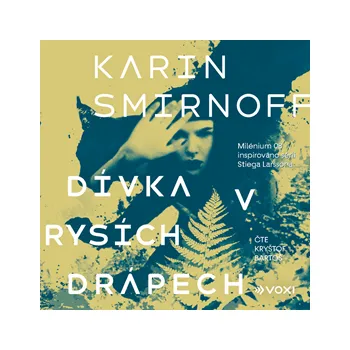 Dívka v rysích drápech, audiokniha