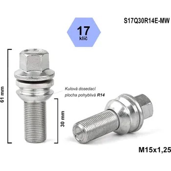 Šroubek na kolo Kolový šroub M15x1,25x30 kulový R14, pohyblivá plocha, klíč 17, S17Q30R14E-MW, výška 61 mm