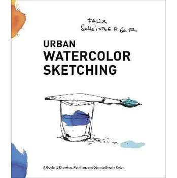 Umění Urban Watercolor Sketching