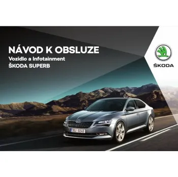 Technika návod k obsluze Superb 3 2015-2019 předfacelift