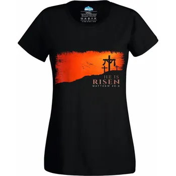 Dámské tričko Ježíš vstal z mrtvých Matouš 28:6 (Velikost: 4XL, Barva: Černá)