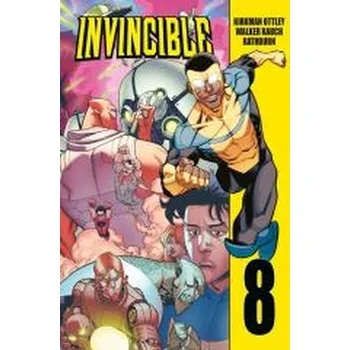 Komiks pro dospělé Invincible T.8 - Robert Kirkman