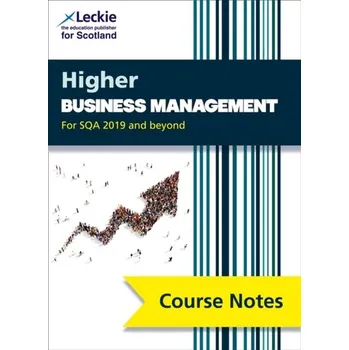 Populárně naučná literatura pro dospělé Higher Business Management Course Notes (second edition) - Coutts, Lee; Leckie, Leckie and