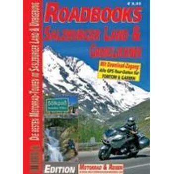 Cestování M&R Roadbooks: Salzburger Land & Großglockner