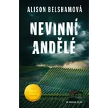 Nevinní andělé - Alison Belshamová…