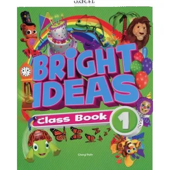 Cizí jazyk Bright Ideas: Level 1: Class Book – Cheryl Palin (EN)