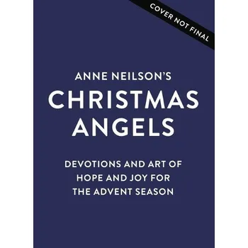 Cizojazyčná kniha Anne Neilson's Christmas Angels - Neilson, Anne
