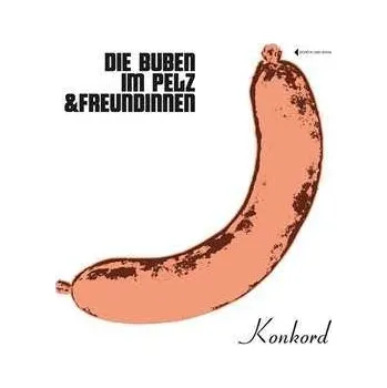 Zahraniční hudba CD Die Buben Im Pelz: Buben Im Pelz, Die & Freundinnen 2023