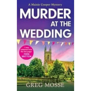Murder at the Wedding - Mosse, Greg