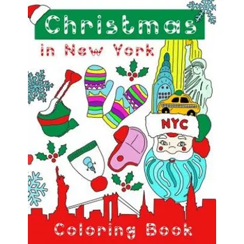 Kniha Christmas in New York Coloring Book (Monica Hammond)(Brožovaná)