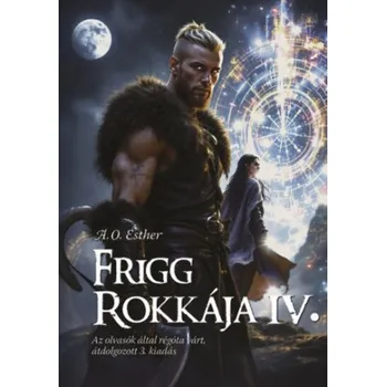 Beletrie pro dospělé Frigg rokkája IV. (A. O. Esther)(Pevná)