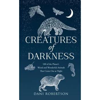 Cizojazyčná kniha Creatures of Darkness (Dani Robertson)(Pevná)