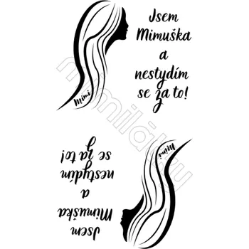 Stuha Štítek saténový "Jsem Mimuška a nestydím se za to" 2 - 5 ks