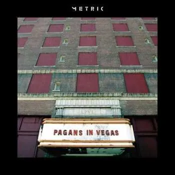 Zahraniční hudba 2LP Metric: Pagans In Vegas 2015