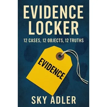 Evidence Locker - Adler, Sky