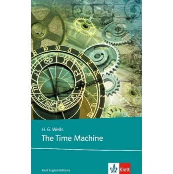 Cizí jazyk The Time Machine - Wells, Herbert G.