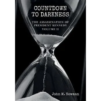 Umění Countdown to Darkness: The Assassination of President Kennedy Volume II