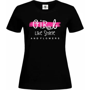 Dámské tričko Tričko Girl like shine Druh: Dámské, Barva: Černá, Velikost: L