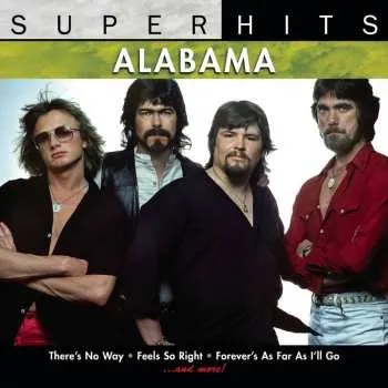 Zahraniční hudba CD Alabama: Super Hits 2007