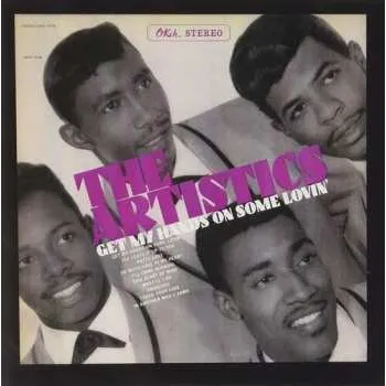 Zahraniční hudba CD The Artistics: Get My Hands On Some Lovin 2017