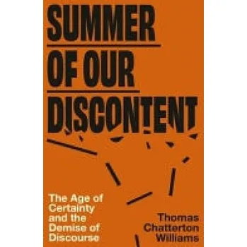 Cizojazyčná kniha Summer of Our Discontent - Williams, Thomas Chatterton