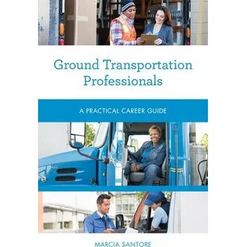 Umění Ground Transportation Professionals - Santore, Marcia