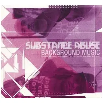 Zahraniční hudba CD Substance Abuse: Background Music 2019
