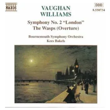 Zahraniční hudba CD Ralph Vaughan Williams: Symphony No. 2 "London" • The Wasps (Overture) 1994