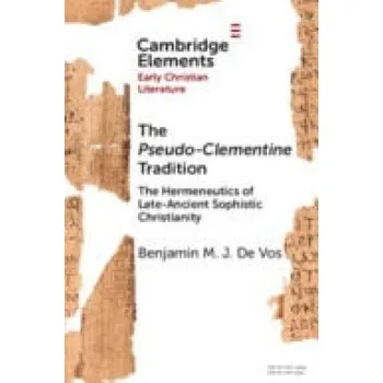 Cizojazyčná kniha Pseudo-Clementine Tradition - De Vos, Benjamin M. J. (Ghent University)