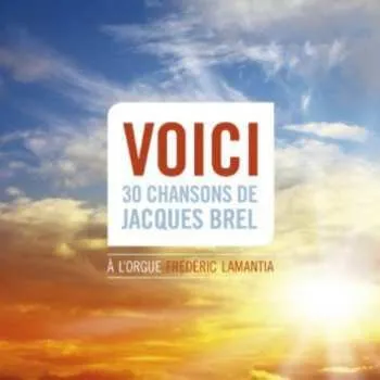 Zahraniční hudba 2SACD Frédéric Lamantia: Voici 30 Chansons De Jacques Brel 2014