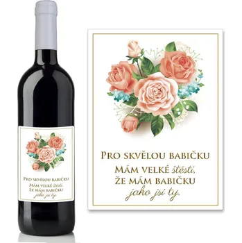 Víno pro pro skvělou babičku - motiv růže 0,75L