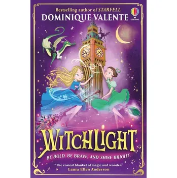 Witchlight - Valente, Dominique