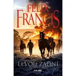 Levou zadní - Felix Francis (2025,…
