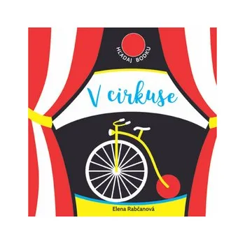 Cizí jazyk V cirkuse Elena Rabčanová