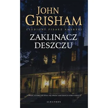 Zaklinacz deszczu - John Grisham