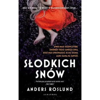 Słodkich snów - Anders Roslund