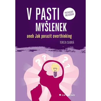 V pasti myšlenek - Sladká Tereza